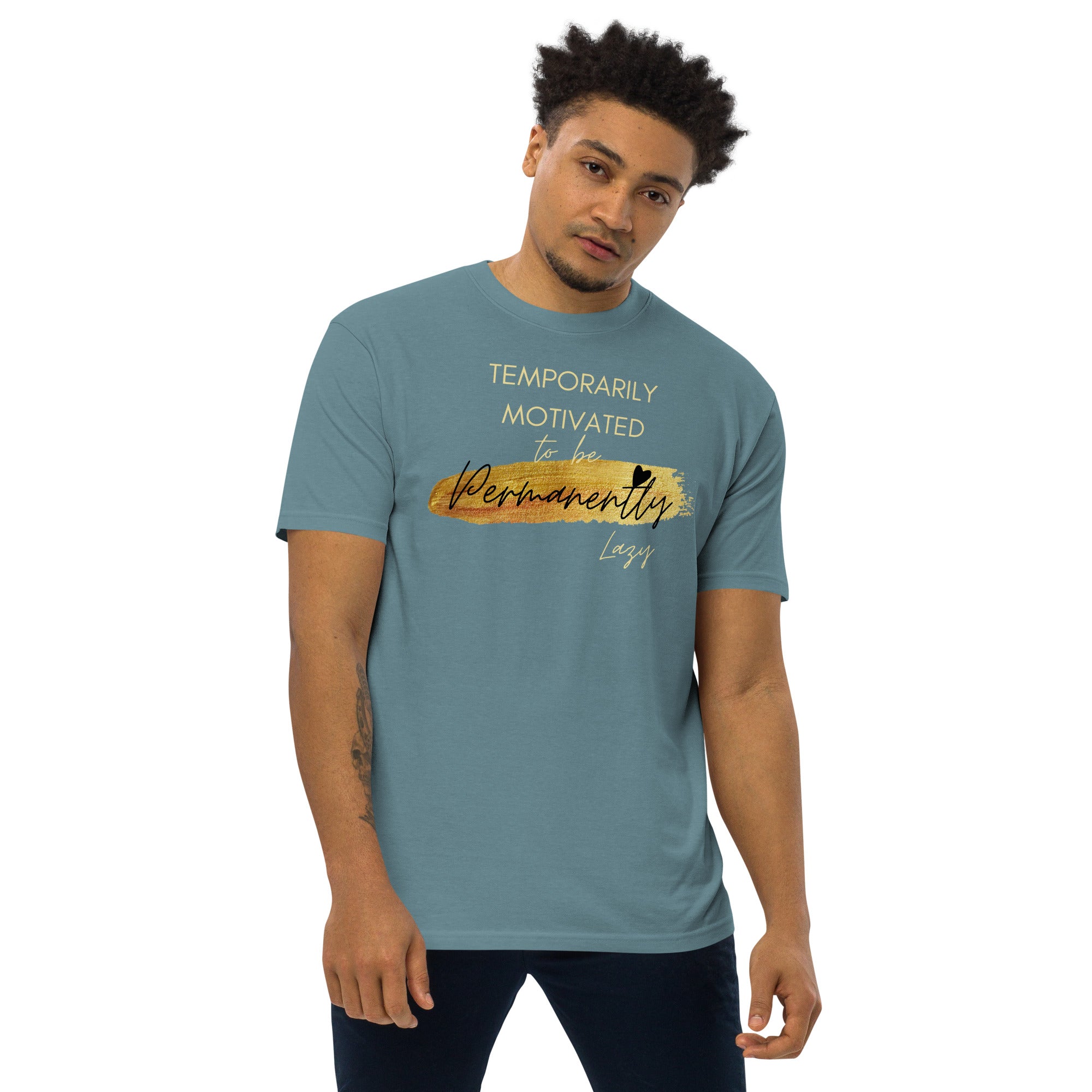 Temporarily Motivated Premium Heavyweight Tee