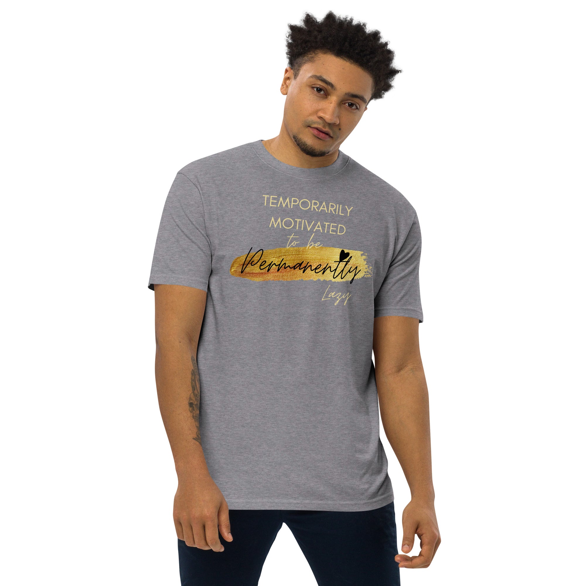 Temporarily Motivated Premium Heavyweight Tee